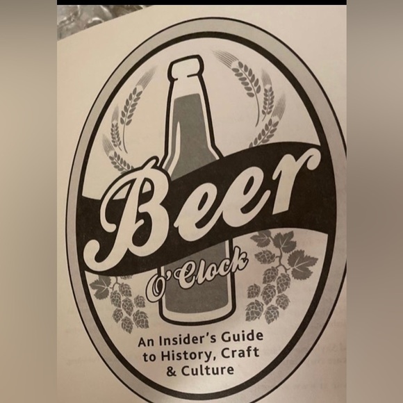 Beer O'Clock: An Insider's Guide to History, Craft, and Culture - Picture 5 of 6